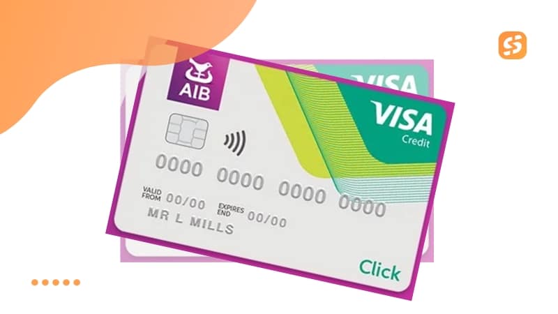 AIB Click Visa Card Benefits and How It Works