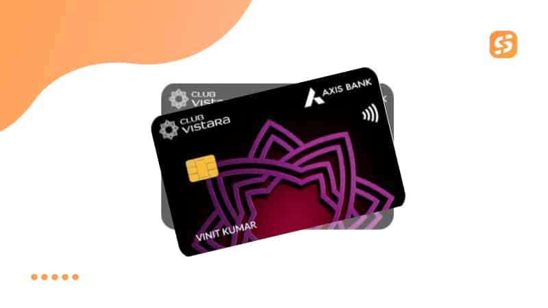 Analysis of the Axis Bank Vistara Credit Card