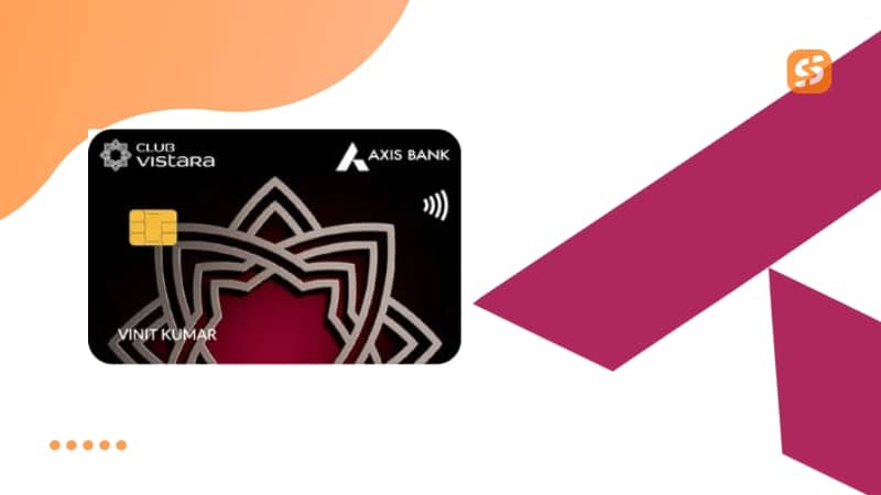 Axis Vistara Signature Card review