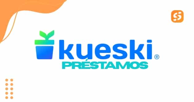 préstamo Kueski requisitos México